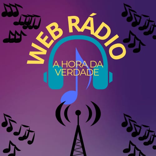 RADIO A HORA DA VERDADE